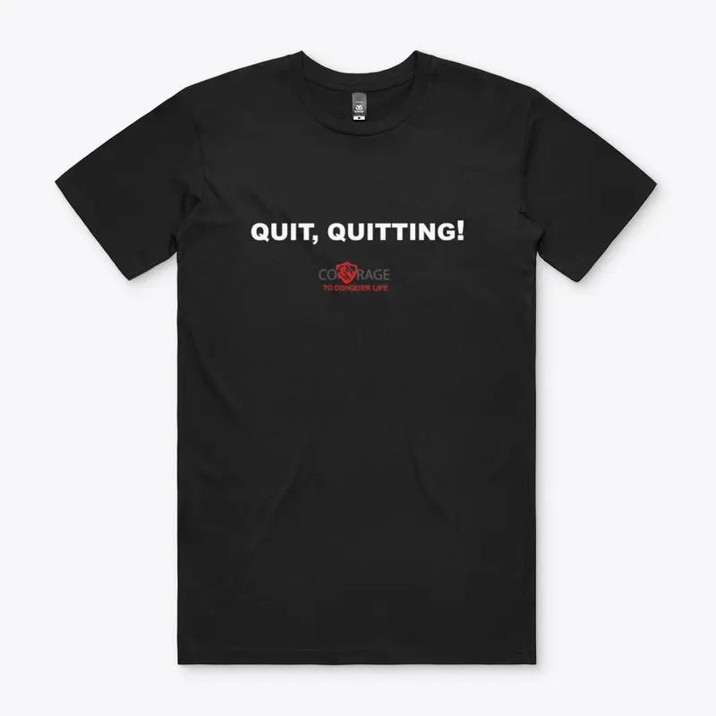 QUIT, QUITTING BLK TEE